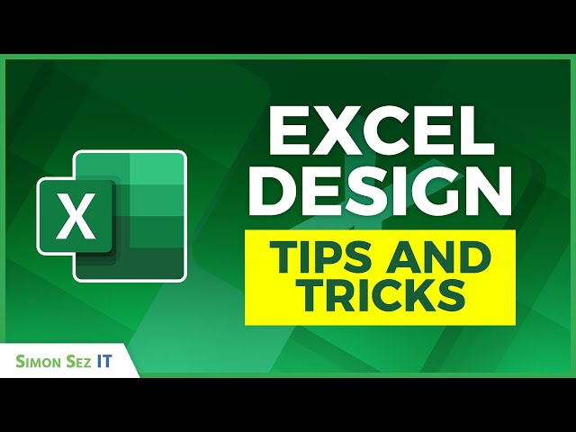 Excel Spreadsheet Design Tips and Tricks