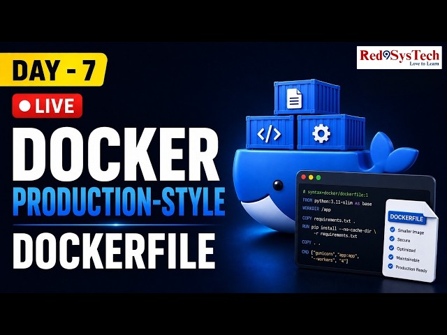 How to Build a Production Docker Image with Dockerfile | Hands-On Guide | Live | Red9SysTech