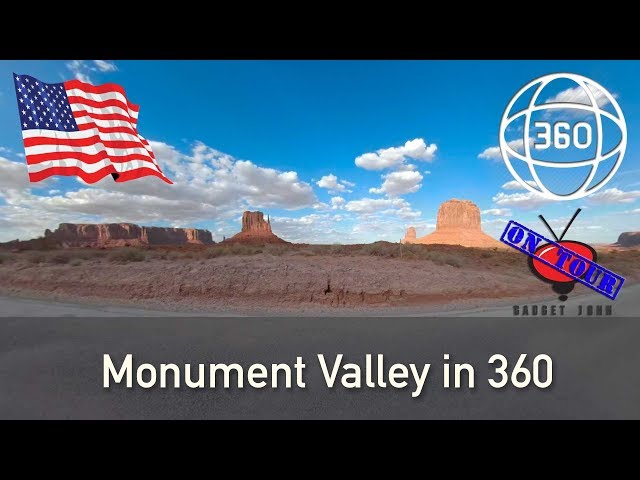 Monument Valley in 360 - READ VIDEO DESCRIPTION
