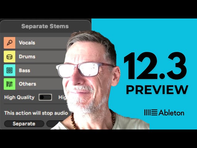 Ableton Live 12.3 Preview: Stem Separation + Splice Integration