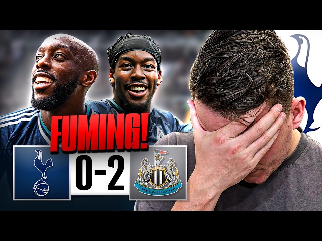 WE ARE IN TROUBLE 🤬 I AM F*CKING FUMING (EXPLOSIVE RANT) Tottenham 0-2 Newcastle