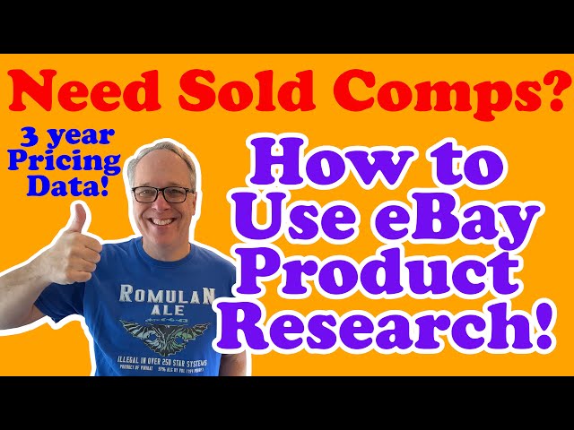 Need Sold Comps for Reselling?  How to Use eBay Product Research for 3 Year Pricing Data! 2 Examples