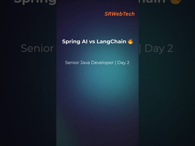 Spring AI vs LangChain vs OpenAI SDK | Senior Java Interview | Day 2 | SRWebTech