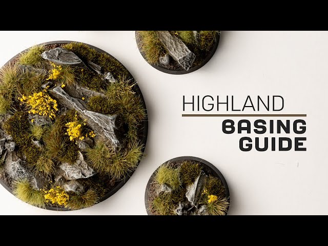 Basing Guide: Highland Bases