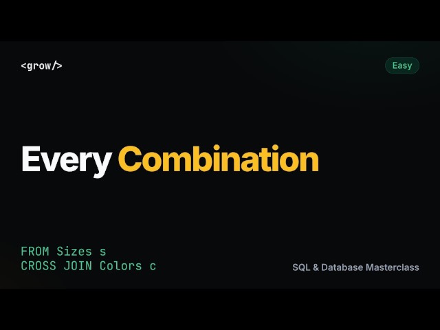 Every Size Color Combination | SQL Interview Question (CROSS JOIN, Cartesian) | GrowAsEngineers