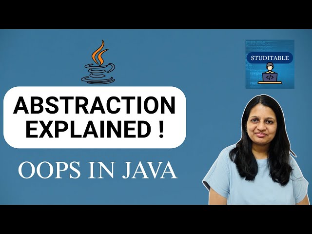 Abstraction in Java | Abstract Classes & Interfaces