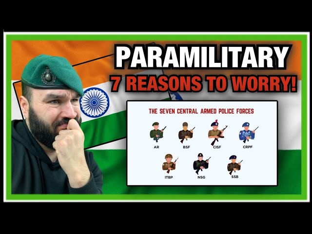 British Marine Reacts To India's Paramilitary Forces (Central Armed Police Forces)
