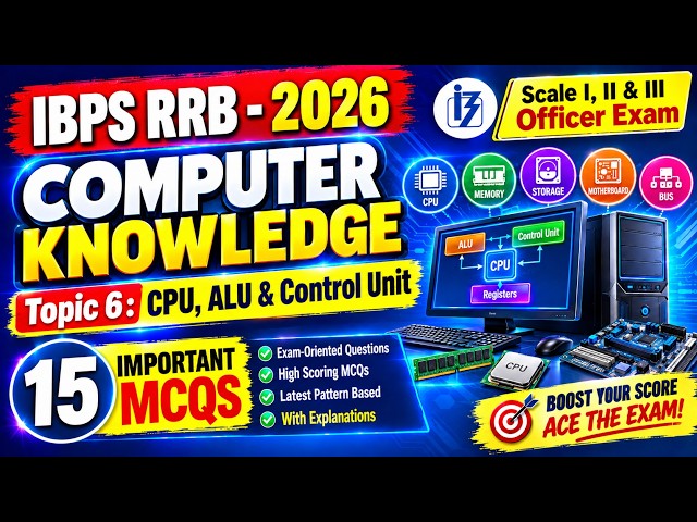 CPU, ALU & Control Unit MCQs | IBPS RRB 2026 Computer Awareness | IBPS RRB Computer Knowledge MCQs