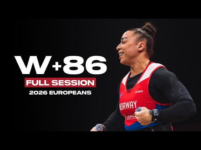 Women's +86kg 2026 European Weightlifting Championships | Full Session