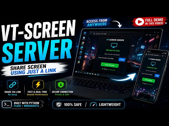 VT-Screen Server | Share Your PC Screen Anywhere Using Just a Link | Python 2026