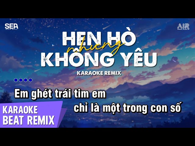 Hẹn Hò Nhưng Không Yêu Karaoke Remix - Wendy Thảo | Em Cố Trăm Lần Chẳng Bằng Ai Đó Một Phần Remix