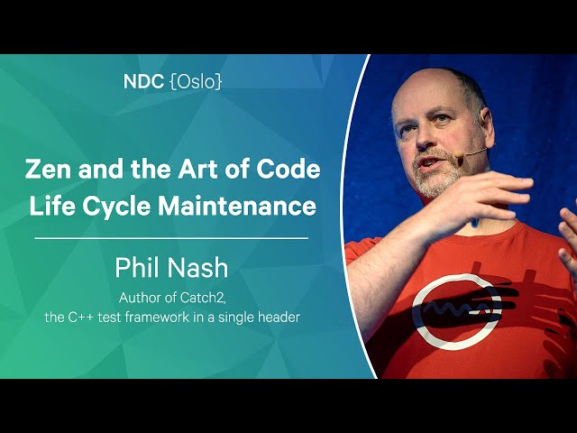 Zen and the Art of Code Life Cycle Maintenance - Phil Nash - NDC Oslo 2023