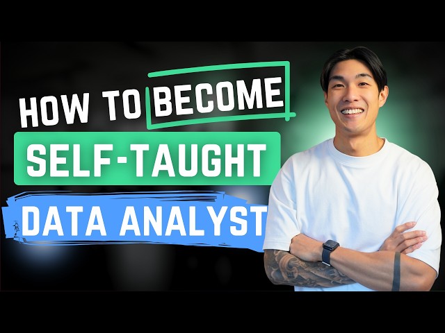 Fastest way to become a self taught data analyst and get a job