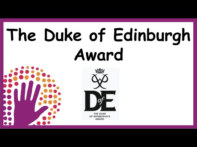The Duke of Edinburgh Award