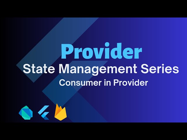 Learn Provider State Management: Using Consumer in Provider |Cosumer Widget #flutterstatemanagement