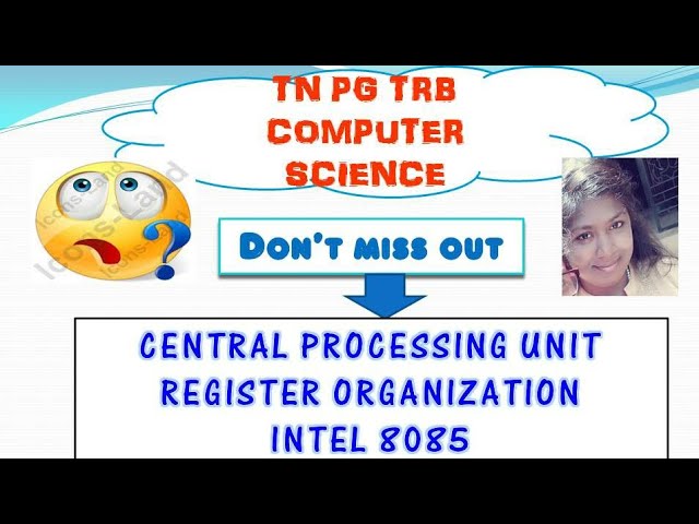 PG TRB Computer Science Unit II Central Processing Unit - Register Organization ||NTA NET Paper 2
