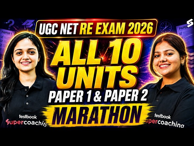 UGC NET RE Exam 2026 | UGC NET Paper 1 & English RE Exam All 10 Units Marathon By Anshika & Dakshita