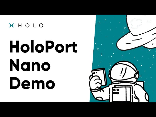 HoloPort Nano Demo