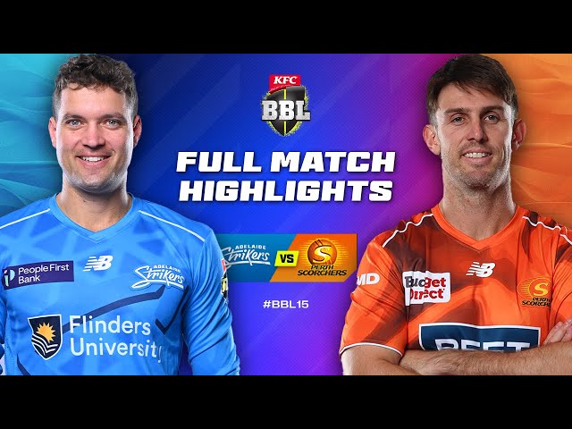 Adelaide Strikers v Perth Scorchers Match Highlights | #BBL15