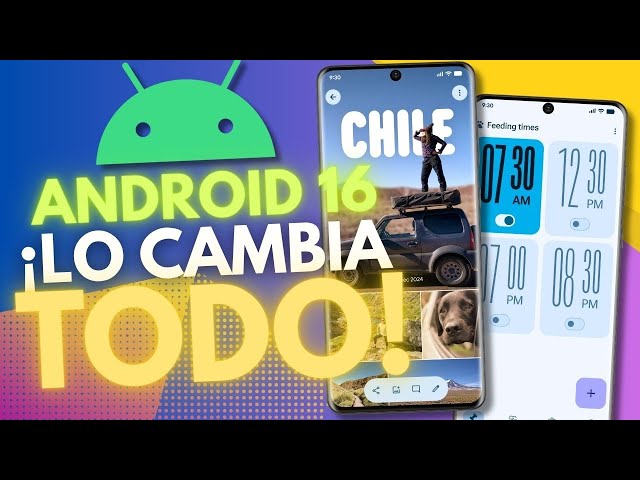 AHORA SÍ Google!! Android 16 REVOLUCIONA tu móvil!!!