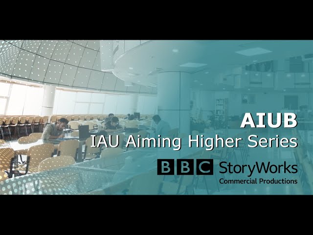 AIUB BBC StoryWorks - IAU Aiming Higher Series