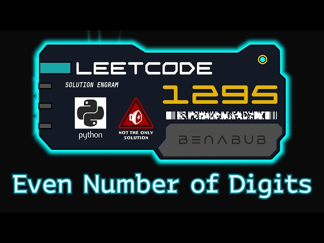 Find Numbers with Even Number of Digits — LeetCode #1295 | Python Algorithm Visualization