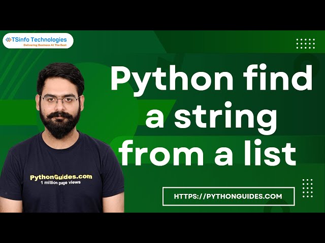 How to find a string from a list in Python | Python find a string from a list