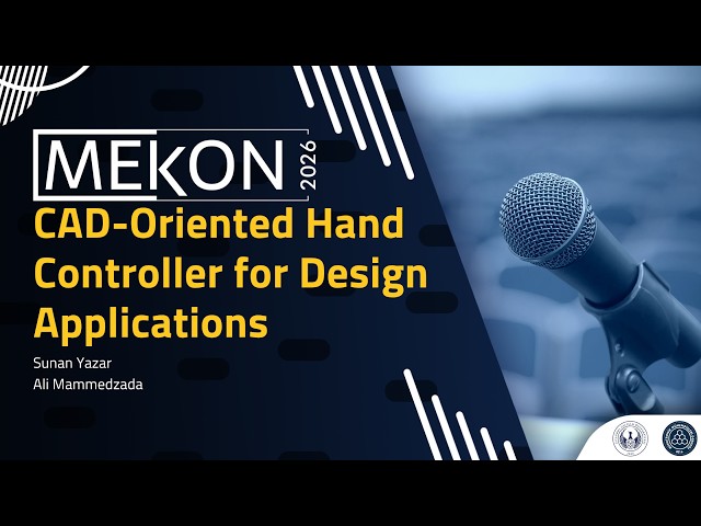MEKON'26 | ID 77 CAD-Oriented Hand Controller for Design Applications