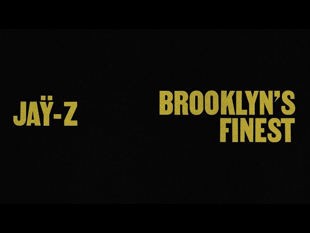JAŸ-Z - Brooklyn's Finest ft. The Notorious B.I.G. (Official Lyric Video)