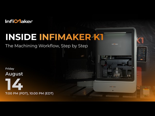INSIDE INFIMAKER K1 | MACHINING WALKTHROUGH