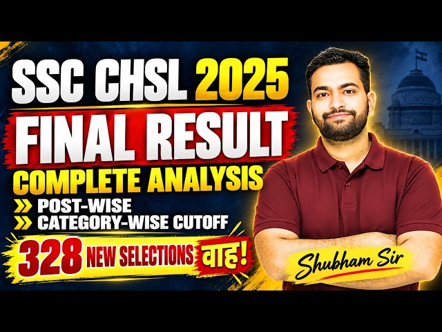 SSC CHSL 2025 Final Result | किस Score पर कौन सी Post? | Post-wise Cut-off Analysis | Shubham Sir