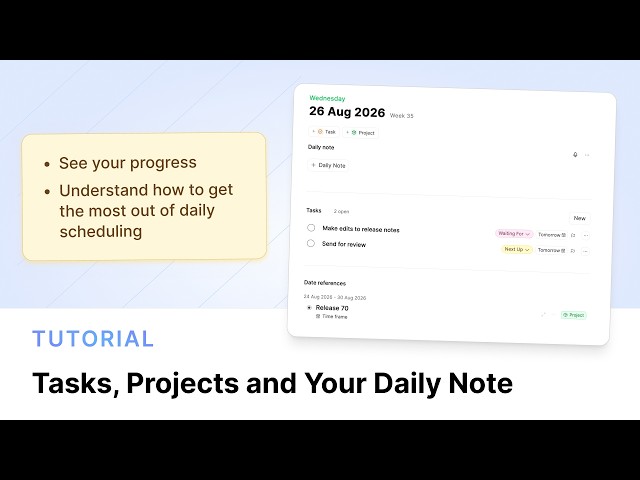 Tasks, Projects and Progress Tracking Through Your Daily Note