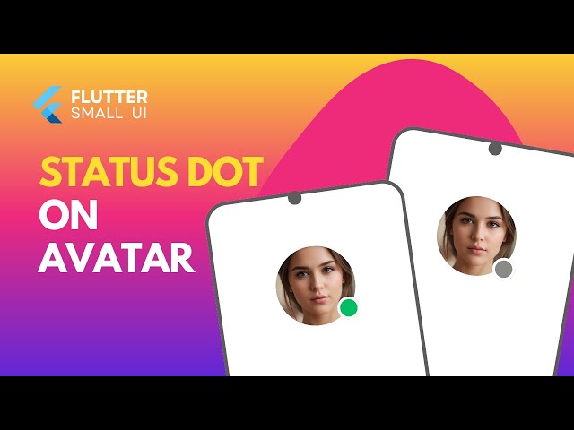 Flutter UI Tutorial: Circle Avatar with Online/Offline Status Dot (Green & Grey Indicator)
