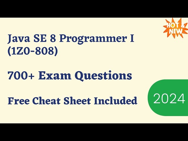 Java SE 8 Programmer I  (OCA 1Z0-808) Practice Questions 2026