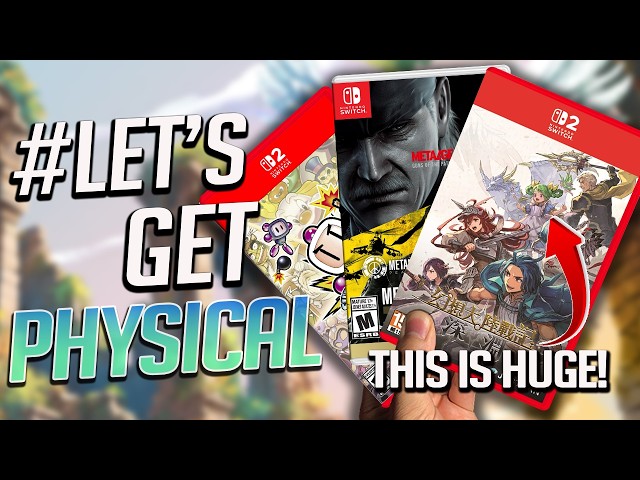 18 NEW Switch & Switch 2 Game Releases this week! Massively IMPORTANT Week! #LetsGetPhysical