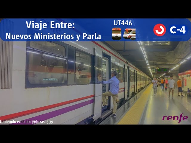 Viaje entre Nuevos Ministerios y Parla en la línea C-4 en 446 | Renfe Cercanías Madrid