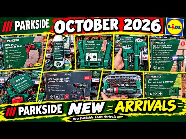 Parkside Tools Latest Arrivals  4 October  2026 | What's New In Middle of Lidl This week 