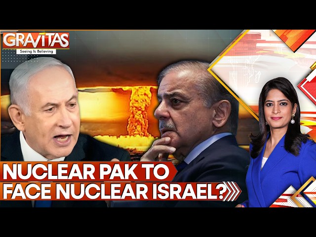 US Official Hints At Havoc As Nuclear Pak Faces Nuclear Israel | GRAVITAS
