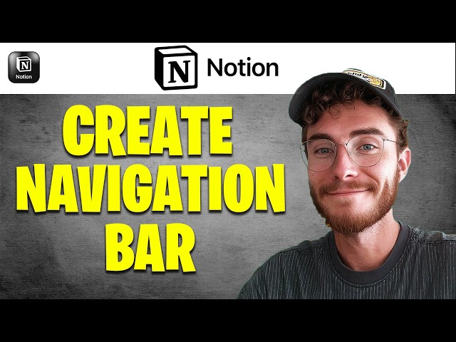 How to Create a Navigation Bar in Notion | Easy Guide