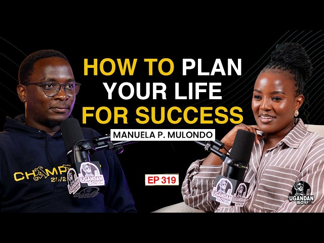 How to Plan Your Life for Success | Manuela P. Mulondo on Purpose, Motherhood & Entrepreneurship