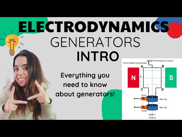 Electrodynamics Generators Introduction Grade 12 Physics