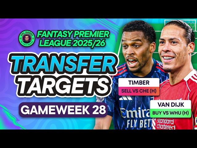 MY FPL GW28 TRANSFER TARGETS! ♻️ Sell Timber and Rice? To Who? | Fantasy Premier League Tips 2025/26