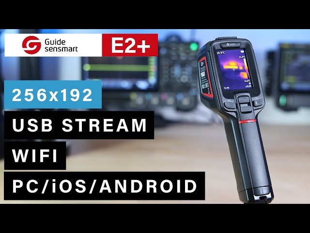 Guide E2+ Thermal Camera ⭐ 256x192 / WIFI / USB Streaming / Reporting