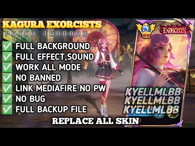 Script Skin Kagura Exorcists Kagura No Password | Full Effect Voice | Patch Terbaru
