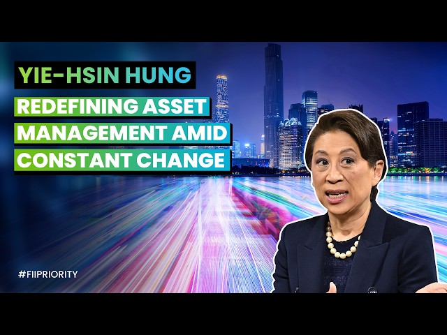 FII Priority MIAMI 2026 DAY2: Redefining Asset Management
