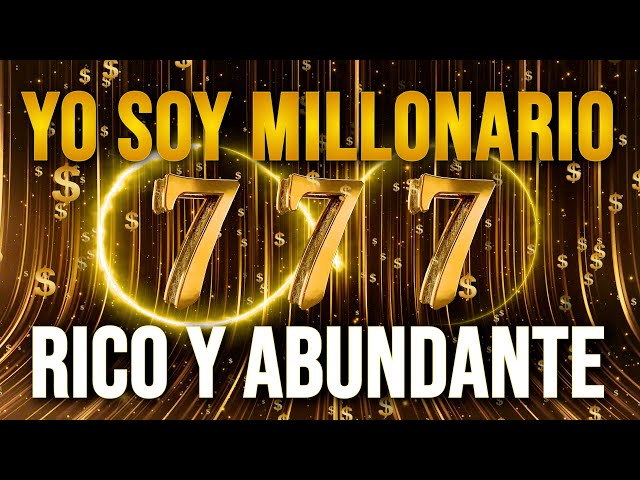 💰 I AM ABUNDANT, RICH AND MILLIONAIRE 💰 Affirmations to attract Money, Abundance and Prosperity 💰