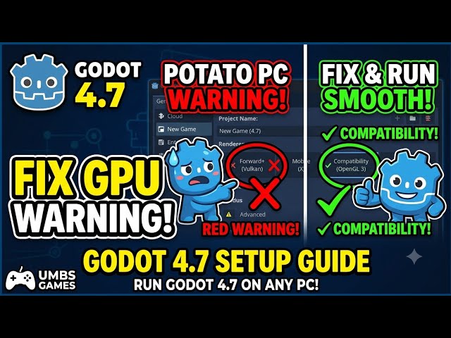 Godot 4.7 Project Setup Guide (Potato PC Friendly)
