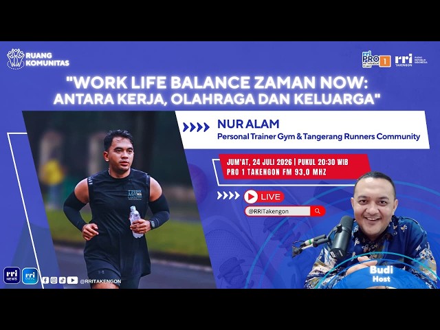 RUANG KOMUNITAS - RRI TAKENGON || JUM'AT, 24 JULI 2026