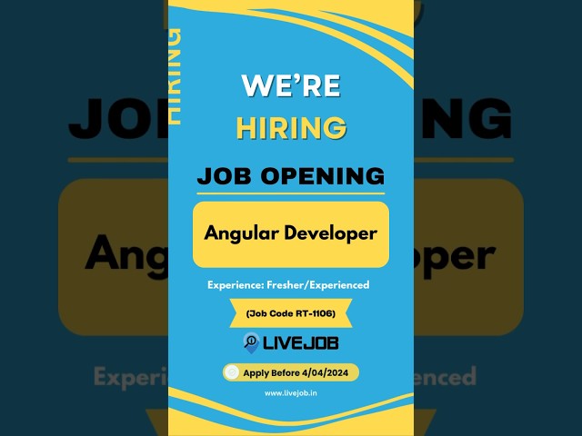 Job Opening for Angular Developer;  #jobopportunities