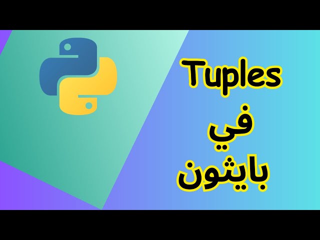 Explaining Tuples in Python for Beginners | How to use Tuples in Python